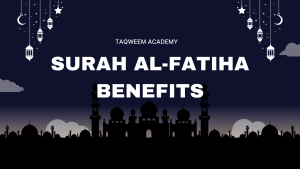 Surah Al-Fatiha Benefits
