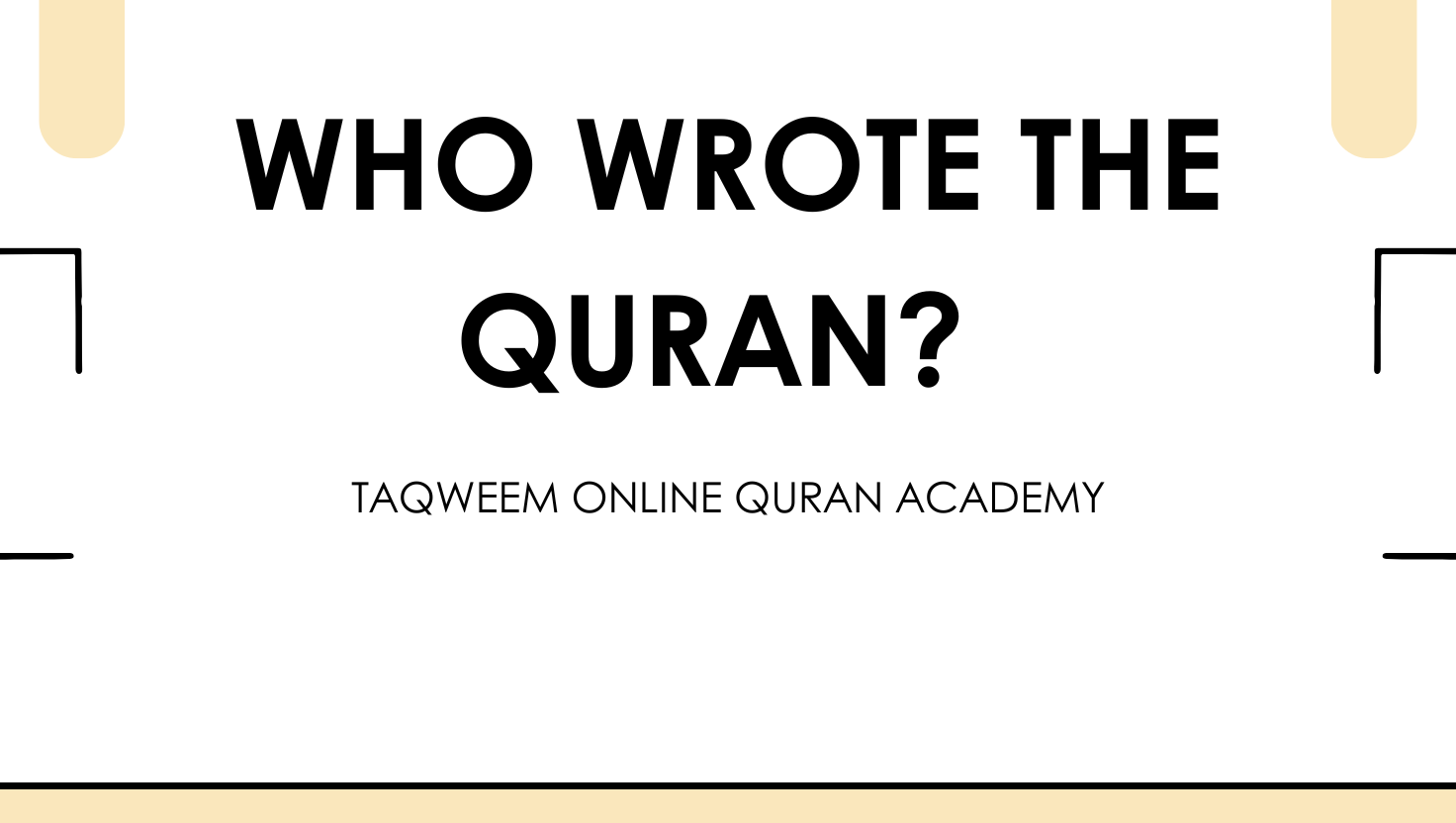 Who Wrote the Quran?