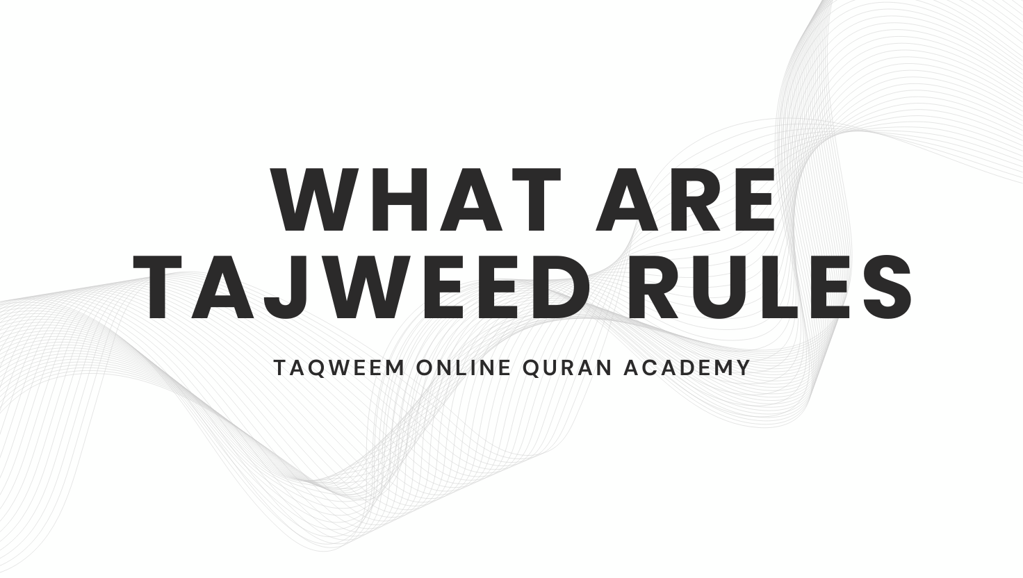 What Are Tajweed Rules