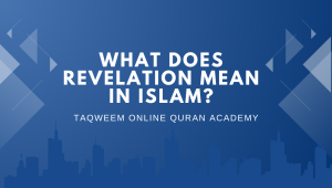 What does revelation mean in Islam?