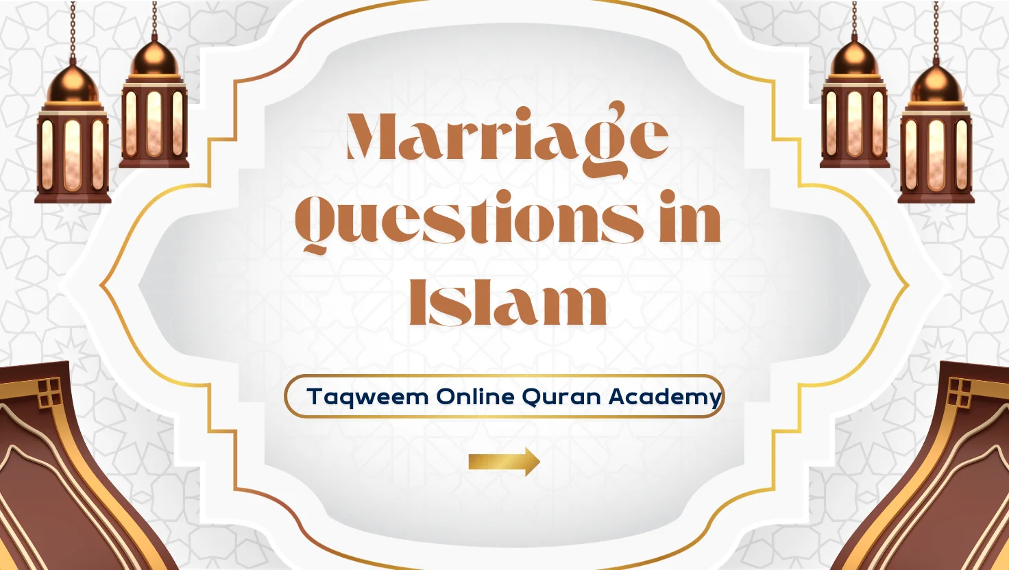 Marriage Questions in Islam