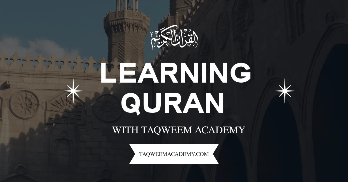 Why Learning Quran is important
